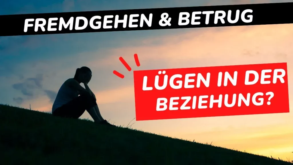 Fremdgehen und Betrug: Ursachen, Anzeichen und der Weg danach